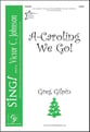 A-Caroling We Go SATB choral sheet music cover